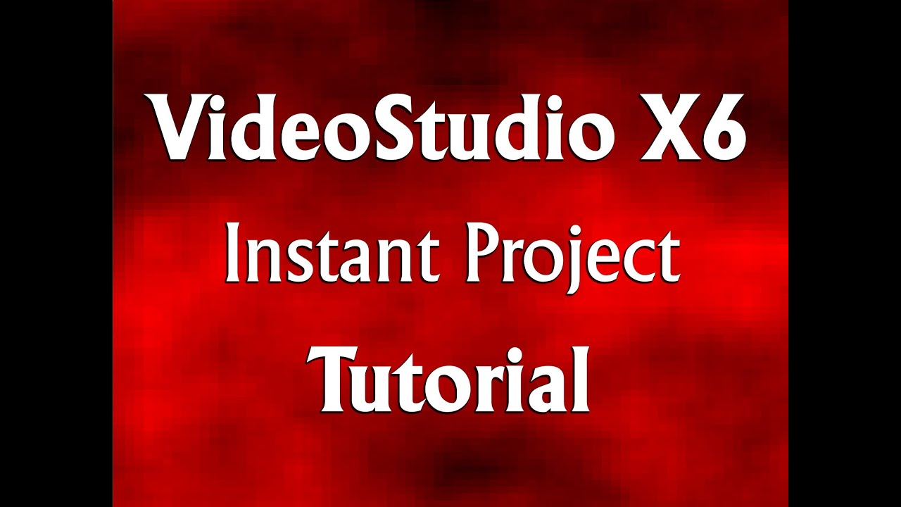 Corel VideoStudio Pro X6 Instant Project Basics Tutorial YouTube
