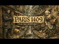 Comment étaient les rues de Paris au Moyen Âge (1409)
