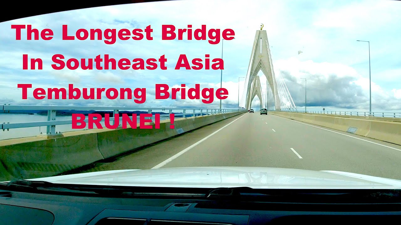 Jelajah Jambatan Terpanjang Asia Tenggara | Lawas-Temburong Bridge Brunei. 30/12/2025 !