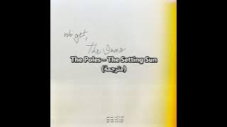 Download lagu The Poles – The Setting Sun (مترجمة)
