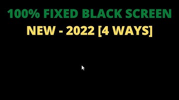 How To Fix Black Screen With Cursor On Windows 10/11 [4 Ways English]