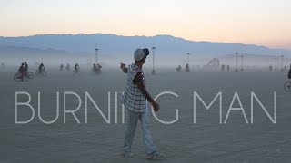 THE BURNING MAN EXPERIENCE (2017)