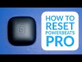 Comment rsoudre les problmes de powerbeats pro en 15 secondes