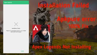 Apex Legends Mobile Not Installing | Apkpure Error | Installing Failed | 100% Fix screenshot 2
