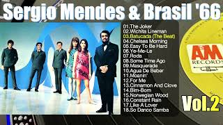 Sergio Mendes & Brasil '66 BEST HITS VoL.2 セルジオ・メンデスとブラジル’66