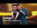 Miguel poveda y antonio jos  contigo  dos increbles