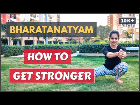 Bharatanatyam Conditioning Exercises | How to build Strength | 2020 | 10 Effective Exercises