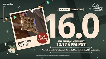 Solo Leveling:ARISE 12/17/25 16.0 Livestream