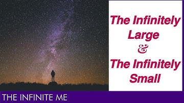 𝘾𝙤𝙣𝙨𝙘𝙞𝙤𝙪𝙨𝙣𝙚𝙨𝙨 - 𝙏𝙝𝙚 𝙄𝙣𝙛𝙞𝙣𝙞𝙩𝙚𝙡𝙮 𝙇𝙖𝙧𝙜𝙚 & 𝙩𝙝𝙚 𝙄𝙣𝙛𝙞𝙣𝙞𝙩𝙚𝙡𝙮 𝙎𝙢𝙖𝙡𝙡