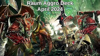 Raum Aggro Deck  - April 2024 (Replays + Decklist)