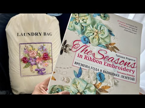 Seasons In Ribbon Embroidery Book Review Author Tatiana Popova