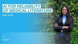 AI for Reliability of Medical Literature - Pitch Day - School of AI Session 14