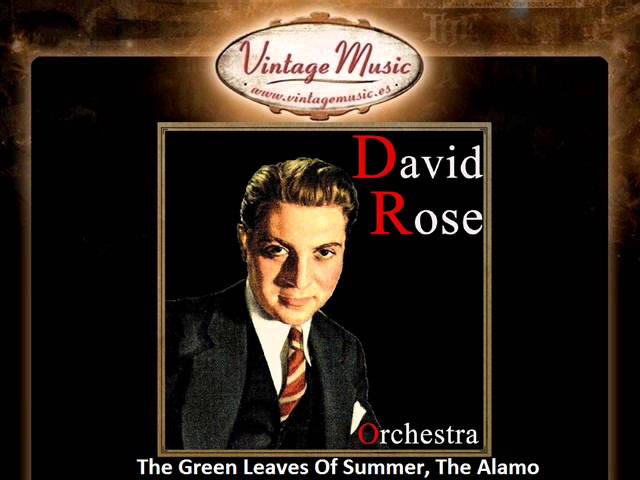 David Rose - The Green Leaves Of Summer