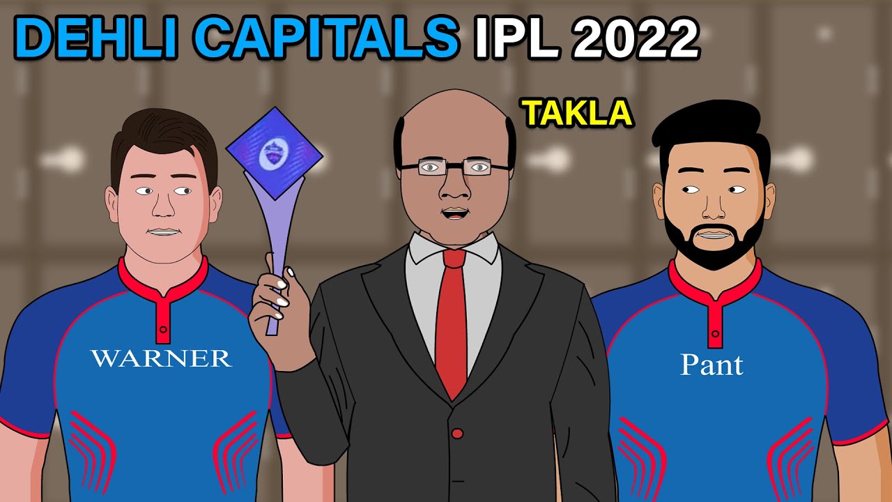 Delhi Capitals Takla IPL 2022 Auction YouTube
