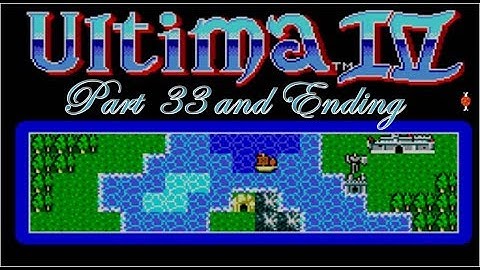 Ultima IV (SMS) Part 33 - The Great Stygian Abyss (Part 2) and Ending