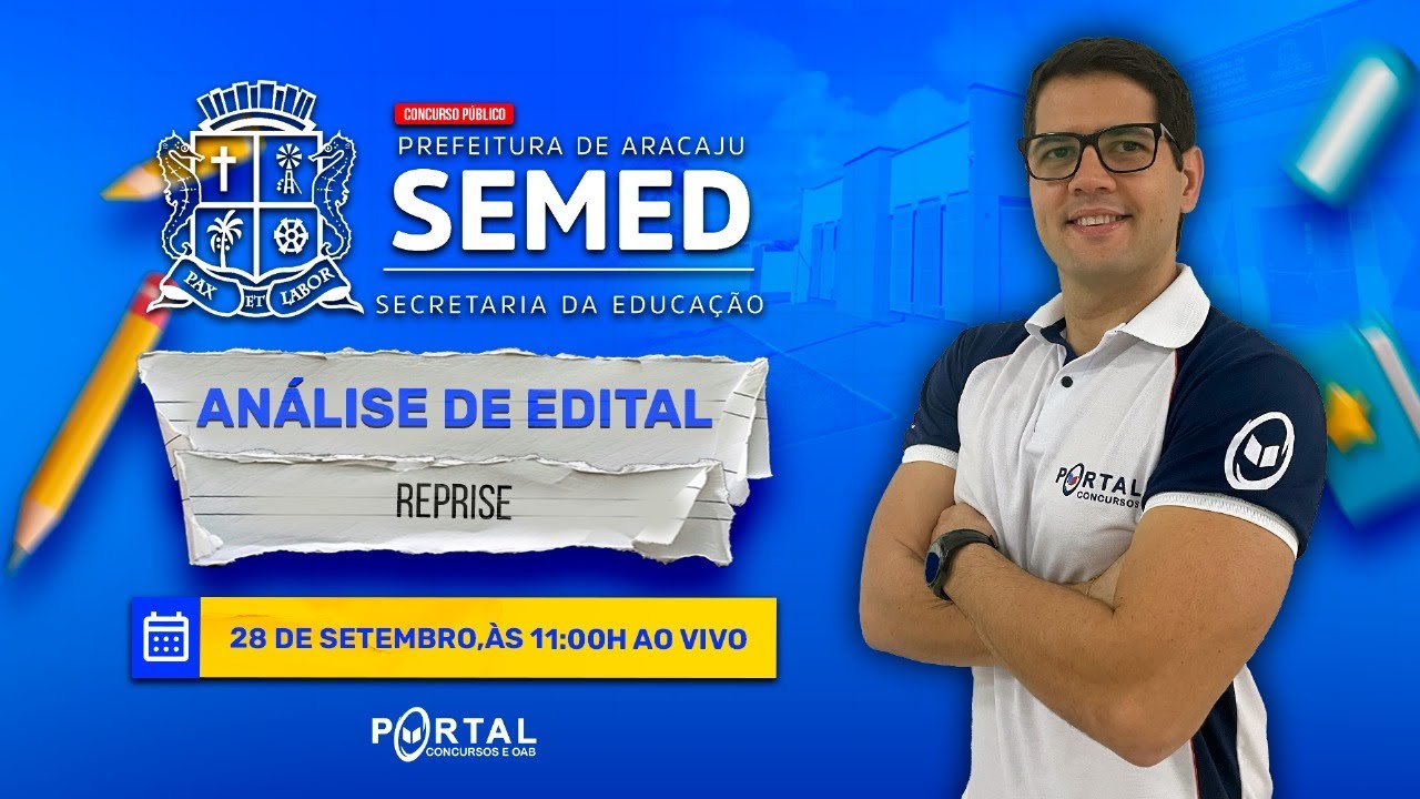 CONCURSO SEMED ARACAJU: ANÁLISE DE EDITAL + PLANEJAMENTO DE ESTUDOS reprise