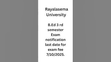 Viral # B.Ed 3rd semester exams notification fee.# Rayalaseema University # very important updates