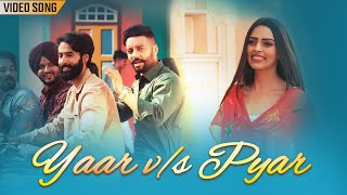 Yaar Vs Pyar  | Shivjot | Gurlej Akhtar | Full Video Song | Marjaney | Yellow Music