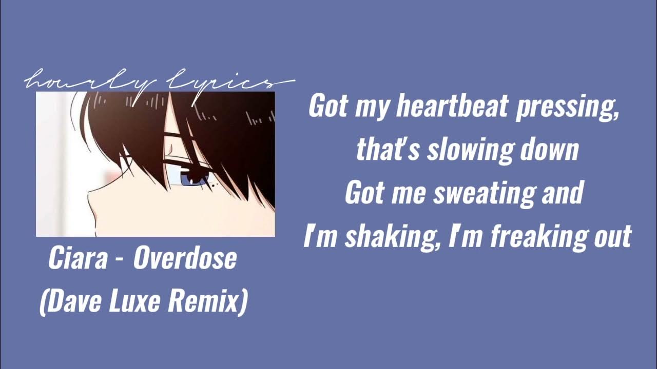 Got Those Sneaky Eyes What You Tryna Hide Ciara - Overdose (Dave Luxe Remix) (Lyrics) "Got those sneaky eyes