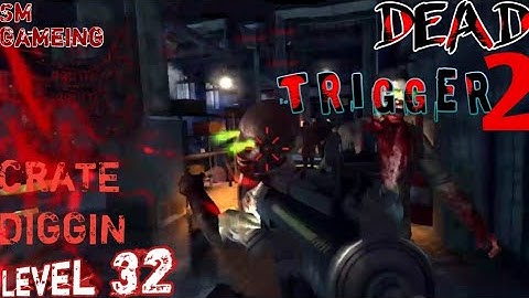 Dead Trigger 2 Gameplay level 32 Crate Diggin