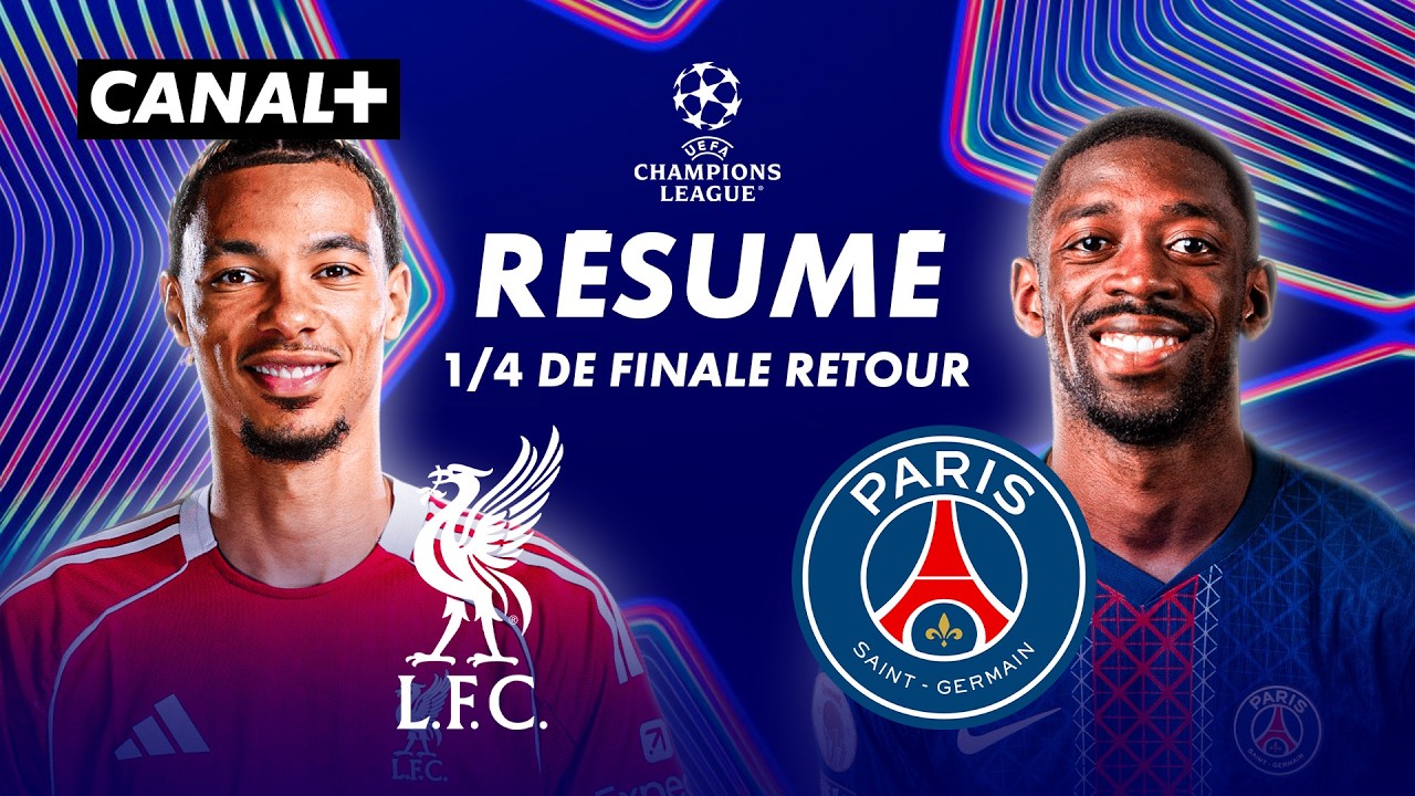 Le résumé de Liverpool / PSG - Ligue des champions 2025-26 (1/4 de finale retour)