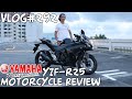 Vlog#292 Yamaha YZF-R25 Motorcycle Review Malaysia