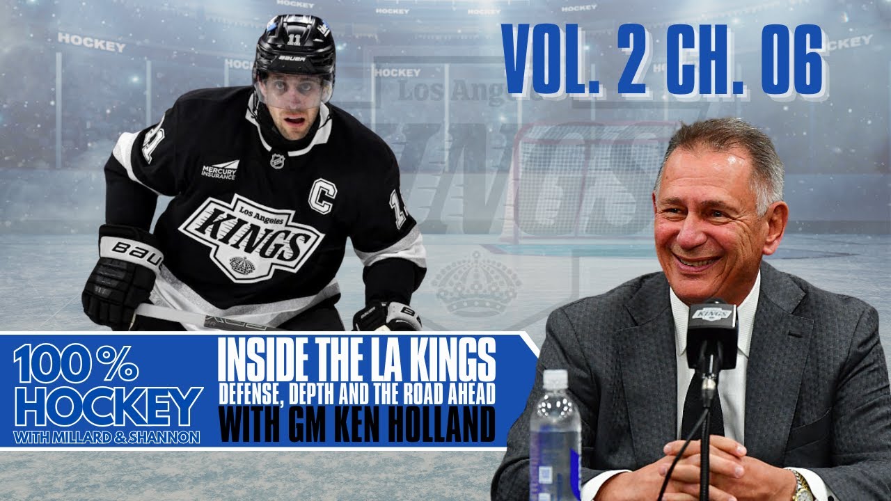 Inside the Kings’ Season — Ken Holland on Defense, Depth & the Road Ahead.