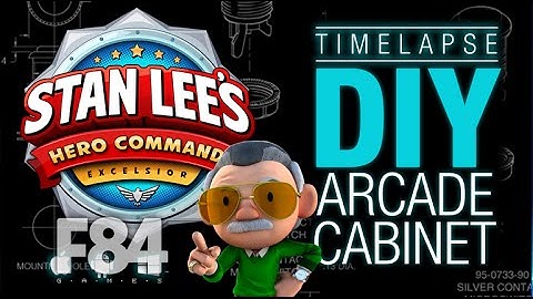 Arcade Cabinet Time Lapse - Stan Lee