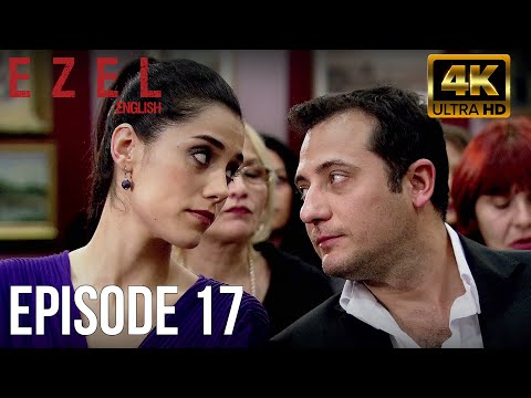 Ezel English Sub Episode 17 (Long Version)  (4K)