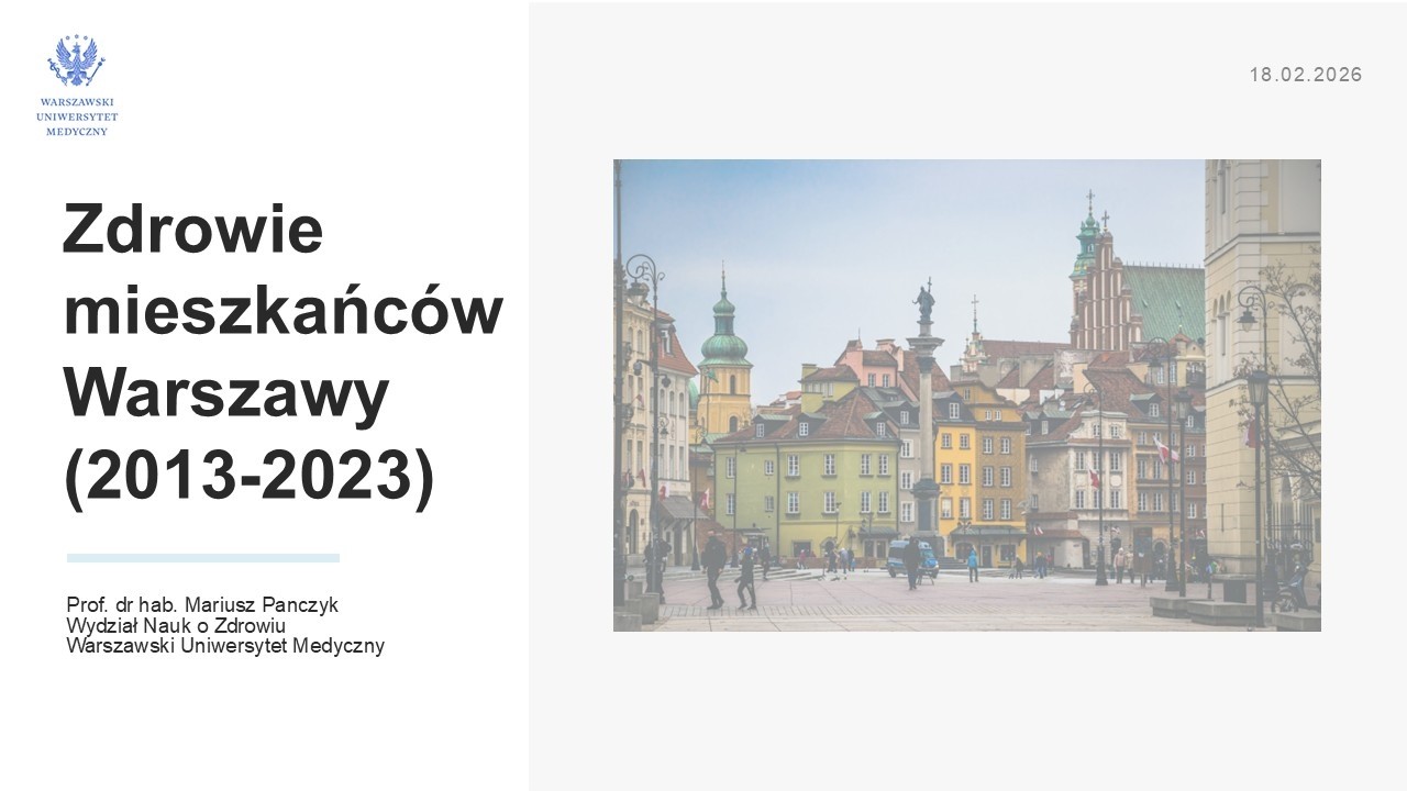 Stan zdrowia Warszawianek i Warszawiaków – raport z ostatnich 10 lat