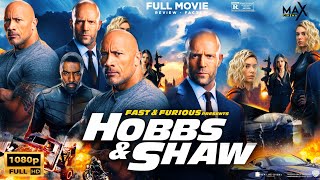 Fast \& Furious Presents Hobbs \& Shaw 2019 Movie English | Dwayne Johnson, Jason Statham | Review