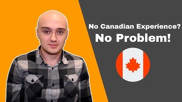 How to get a software developer job in Canada (with no Canadian experience)