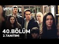 Sahipsizler 40. Bölüm 2. Tanıtımı | Hemen Evlenmemiz Gerekiyor!