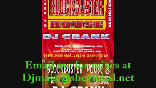 Blockbuster House Vol 3 - Dj Crank 90's Chicago House Ghetto Techno Mix - 90's Chicago/Detroit House