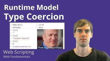 2.4 Web Scripting - Runtime Model - Type Coercion