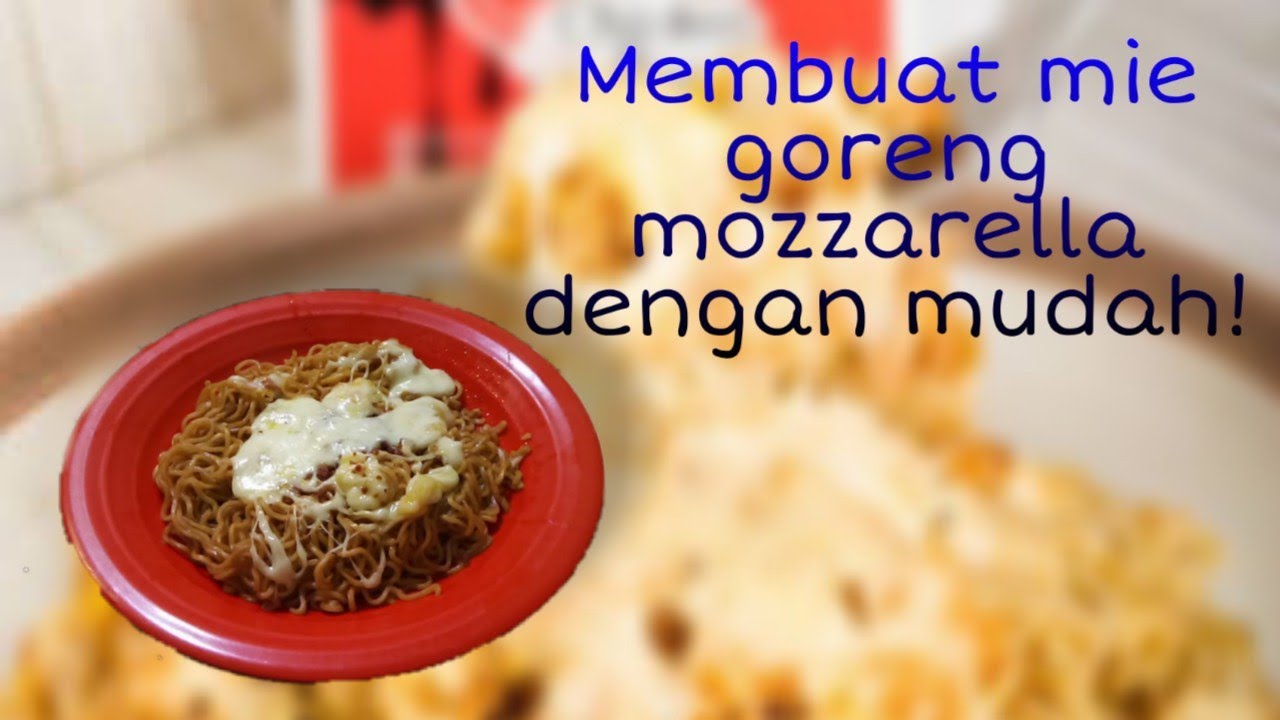 Cara membuat mie goreng mozzarella! Paling simple 