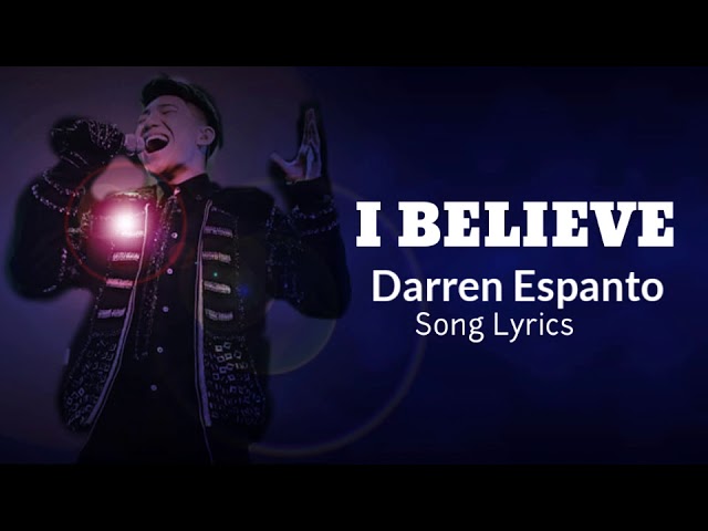 I Believe - Darren Espanto ( Song Lyrics ) class=