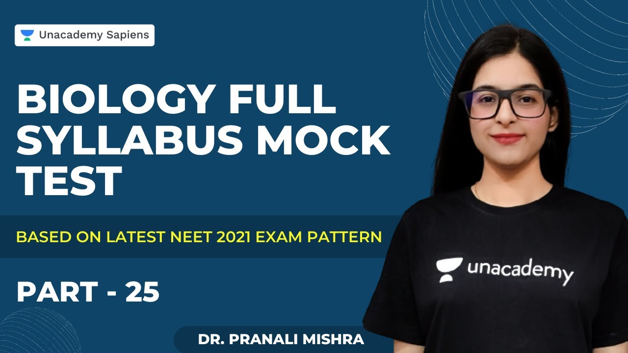 Biology Full Syllabus Mock Test : 25 | Based on Latest NEET 2021 Exam ...