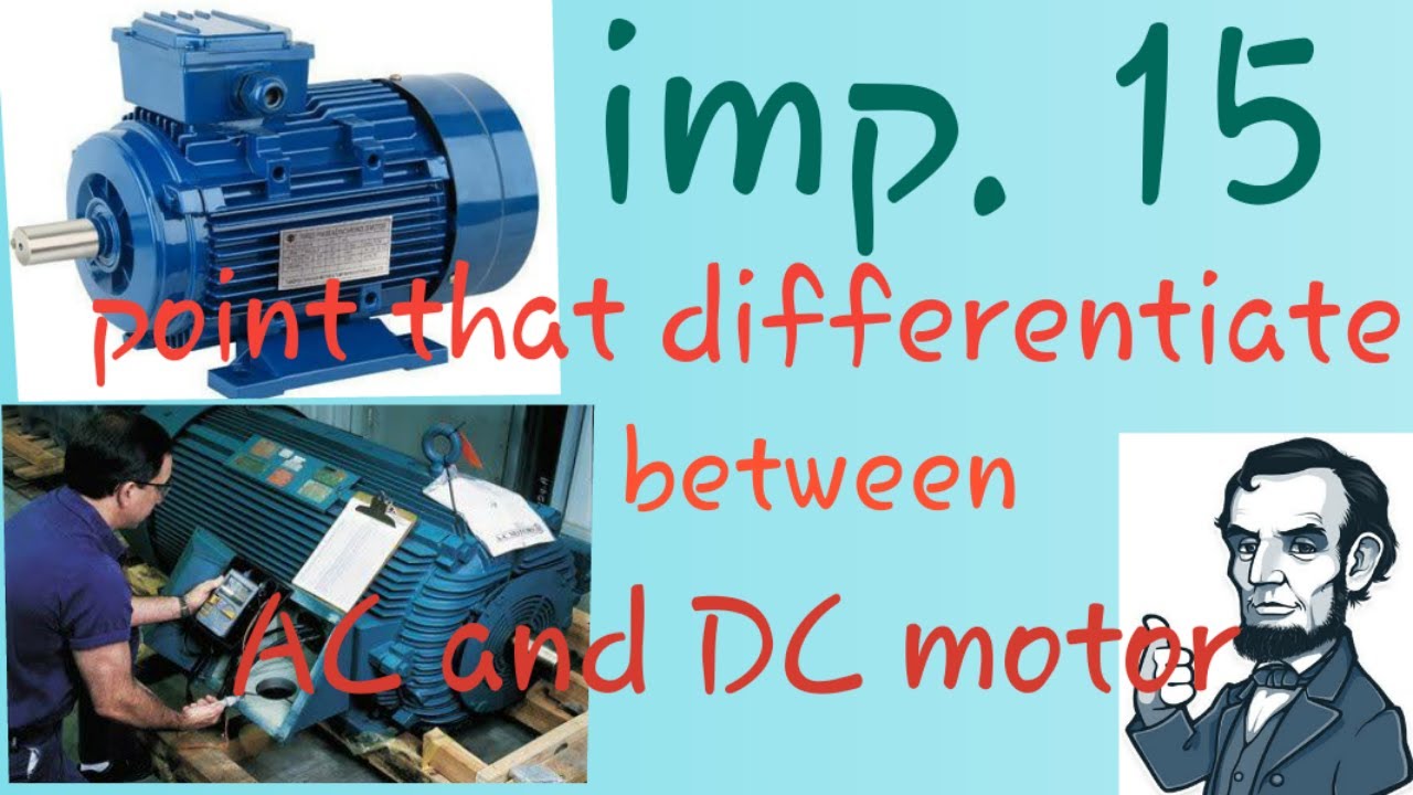 differentiate between AC and DC motor Hindi PART 1 YouTube