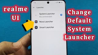 how to change default system launcher for realme phone  screenshot 2