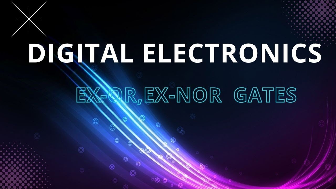 Special gates | EX-OR gate and EX-NOR gate | Logic gates | define x-or, x-nor gates