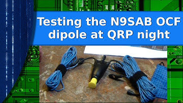 Ham Radio - Testing the N9SAB OCF dipole at QRP night
