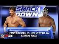 WWE 2k24 Eddie Guerrero Vs Rey Mysterio 06 Extreme Rules Match At Smackdown