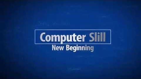 Computer Skill Intro Video.