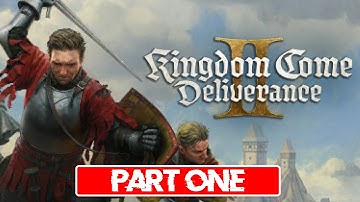 Kingdom Come: Deliverance 2 | Part 1: The Medieval Journey Begins! | Full Gameplay No Commentary