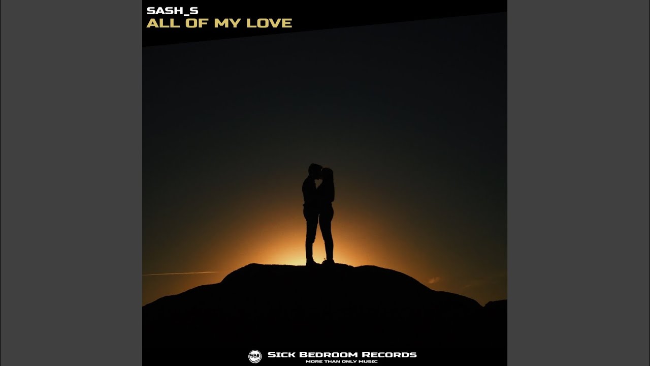 在 YouTube 上观看 All of My Love 在 YouTube 上观看 All of My Love
