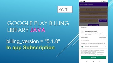 Google Play Billing Library PART 1 | version = 5 and 6 | In App Subscription 2023 | Android JAVA