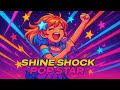 ノートンビート Official MV「Shine Shock Pop Star」Norton Beat / Shine Shock Pop Star