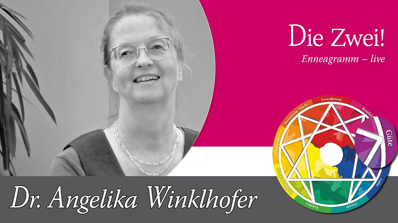 Enneagramm Typ Zwei (2) – Enneagramm Grundlagen mit Angelika Winklhofer