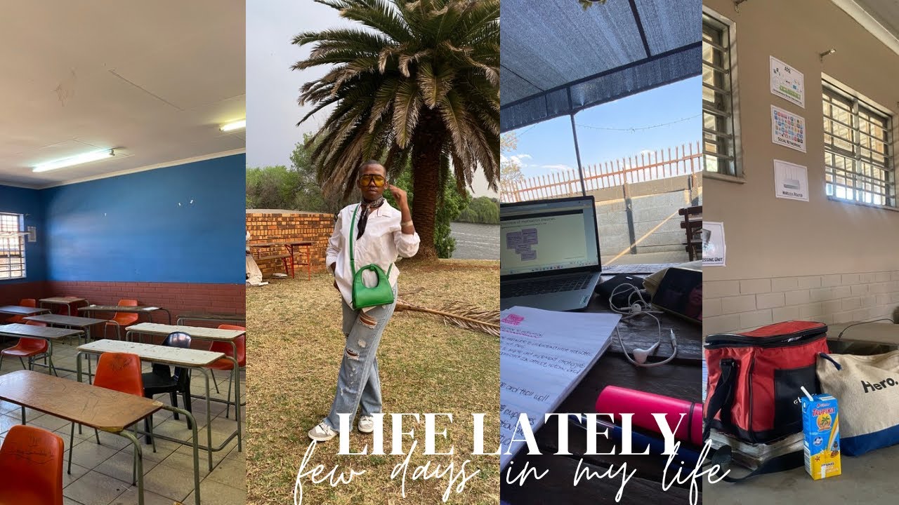 LIFE LATELY: Teaching Practicals|Vaal Pride|And More🎞️